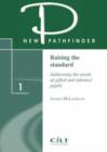 Raising the Standard (NFPI) : Addressing the Needs of Gifted and Talented - Book
