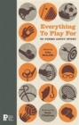 Everything to Play For: 99 Poems about Sport - Book