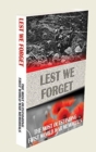 LEST WE FORGET : THE MOST OUTSTANDING FIRST WORLD WAR MEMORIALS - Book