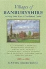 Villages of Banburyshire : Including Lark Rise to Candleford Green - Book