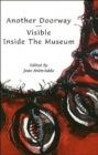 Anothor Dodrway : Visible Inside the Museum - Book