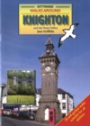 Walks Around Knighton and the Teme Valley - Book