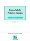 Analysis Skills for Production Strategies : The Use of Buildability and System Tools - Book