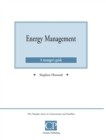 Energy Management : A Manager's Guide - Book