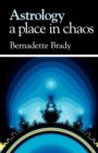 Astrology - a Place in Chaos - Book