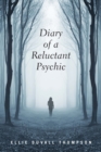 Diary of a Reluctant Psychic - Book