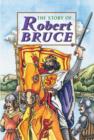 Story of Robert the Bruce - Book