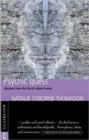Psychic Quest : Episodes from the Life of a Ghost Hunter - Book