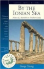 By the Ionian Sea : Notes of a Ramble in Southern Italy - Book