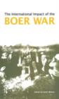 The International Impact of the Boer War - Book