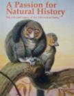 A Passion for Natural History : Life and Legacy of the 13th Earl of Derby - Book