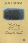 Nothing I Touch Stands Still - Book