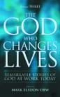 The God Who Changes Lives : Pt. 3 - Book