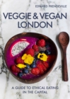 Veggie & Vegan London - Book