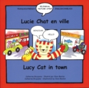 Lucie Chaten ville/Lucy cat in town - Book