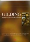 Gilding : Approaches to Treatment - Book