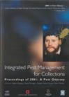 Integrated Pest Management for Collections : Proceedings of 2001 - A Pest Odyssey - Book