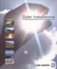 Solar Installations : Practical Applications for the Built Environment - Book