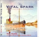 The Vital Spark : The Illustrated Para Handy - Book
