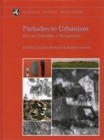 Preludes to Urbanism - Book