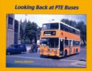 Looking Back at PTE Buses - Book