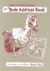 Dodo Address Book - Small But Perfectly Formed : Companion to the Famous Dodo Pad Diary - Book