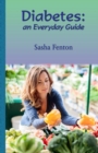 Diabetes : An Everyday Guide - Book