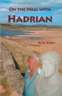 On the Wall with Hadrian - Book