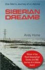Siberian Dreams : Winner RGS/BBC Journey of a Lifetime Award - Book