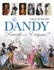The Dandy : Peacock or Enigma? - Book