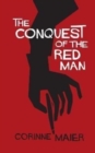 The Conquest of the Red Man - Book