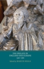 The Prelate in England and Europe, 1300-1560 - Book
