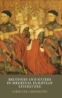 Brothers and Sisters in Medieval European Literature - Book