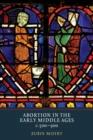 Abortion in the Early Middle Ages, c.500-900 - Book