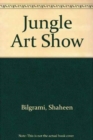 Jungle Art Show - Book