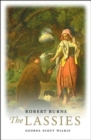 Robert Burns: The Lassies - Book