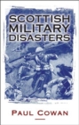 Scottish Military Disasters - Book