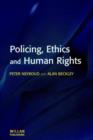 Policing, Ethics and Human Rights - Book