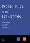 Policing for London - Book