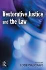 Restorative Justice and the Law - Book