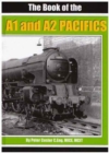 The Book of the A1 and A2 Pacifics - Book