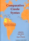 Comparative Creole Syntax : Parallel Outlines of 18 Creole Grammars - Book