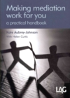 Making Mediation Work for You - Book
