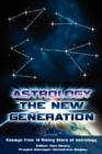 Astrology : The New Generation - Book