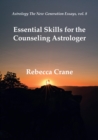 Essential Skills for the Counseling Astrologer - eBook