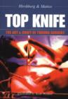TOP KNIFE: The Art & Craft of Trauma Surgery - Book