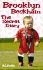 Brooklyn Beckham : The Secret Diary - Book