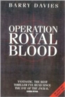 Operation Royal Blood - Book