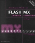Flash MX Upgrade Essentials - Book