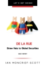 DE LA RUE : STRAW HATS TO GLOBAL SECURITIES - eBook